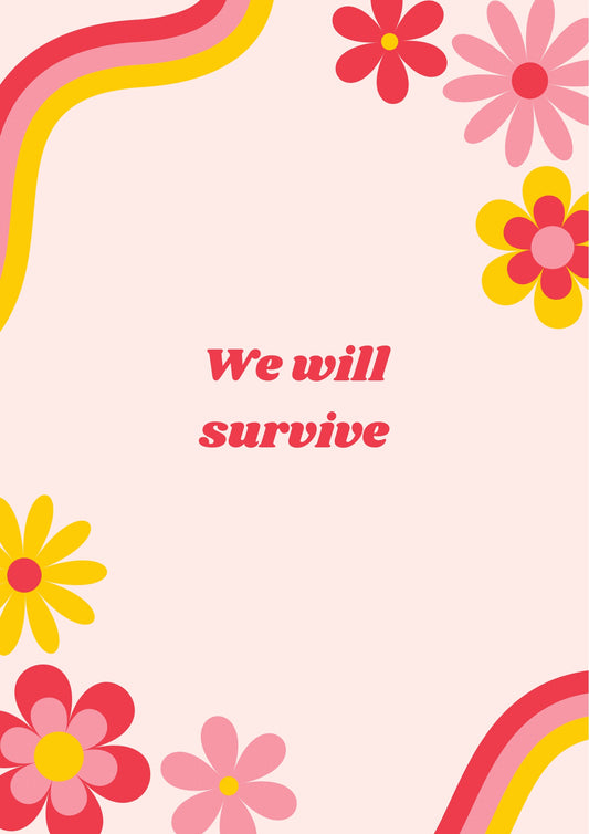 We will survive sticker